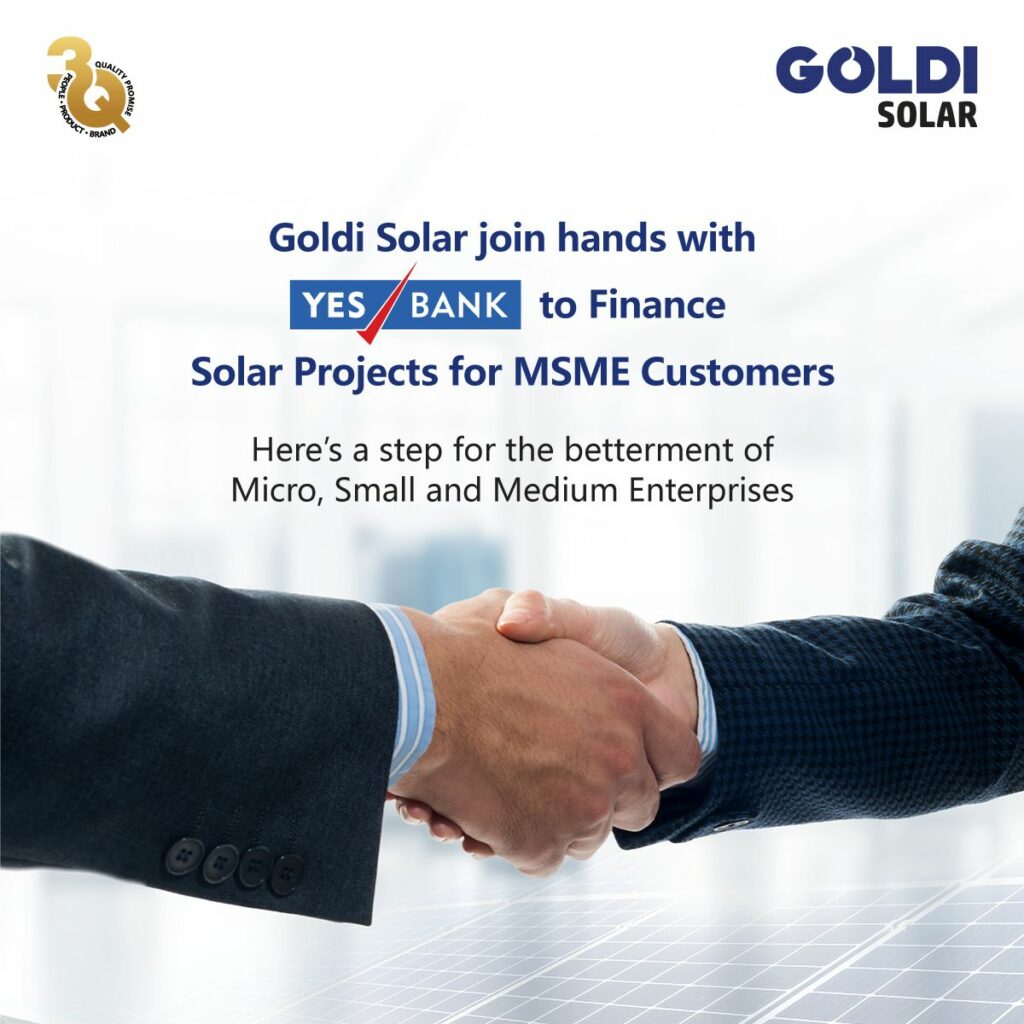Goldi solar join with yes bank to finance